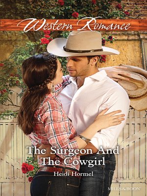 cover image of The Surgeon and the Cowgirl